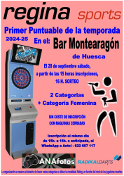 2024/09/28 - Primer puntuable de la temporada 24-25 - Bar Montearagon de Huesca - Regina Darts